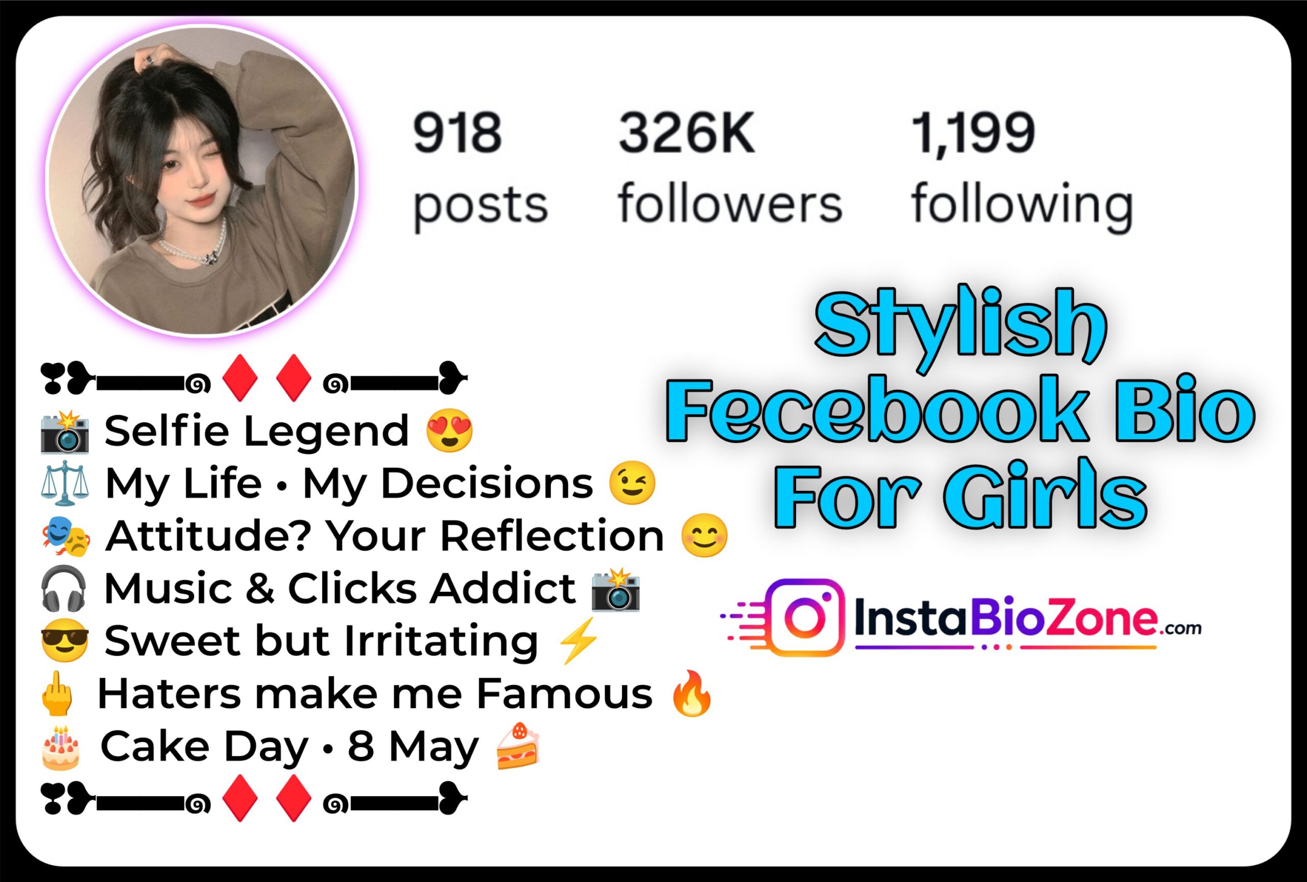 Stylish Fecebook Bio For Girls