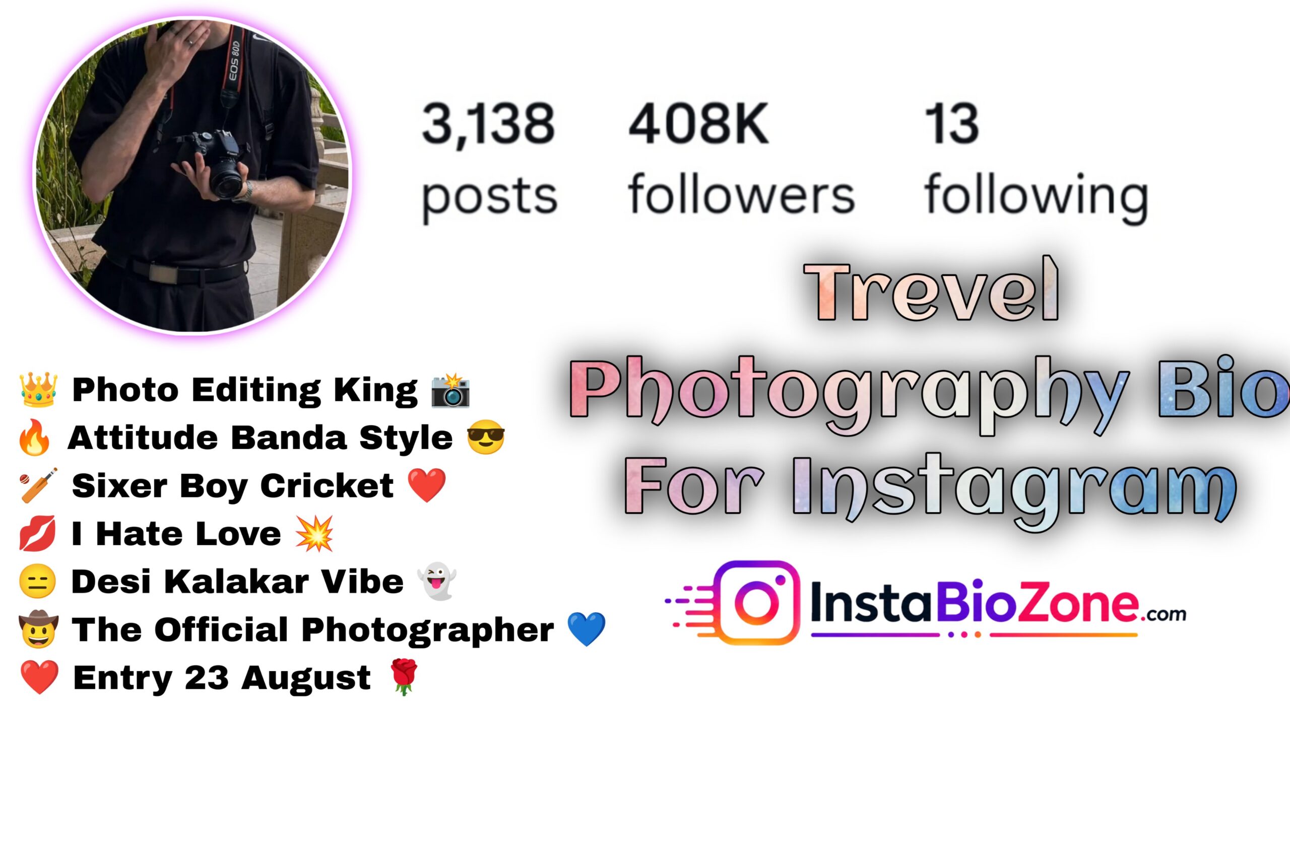 Trevel Photography Bio For Instagram
