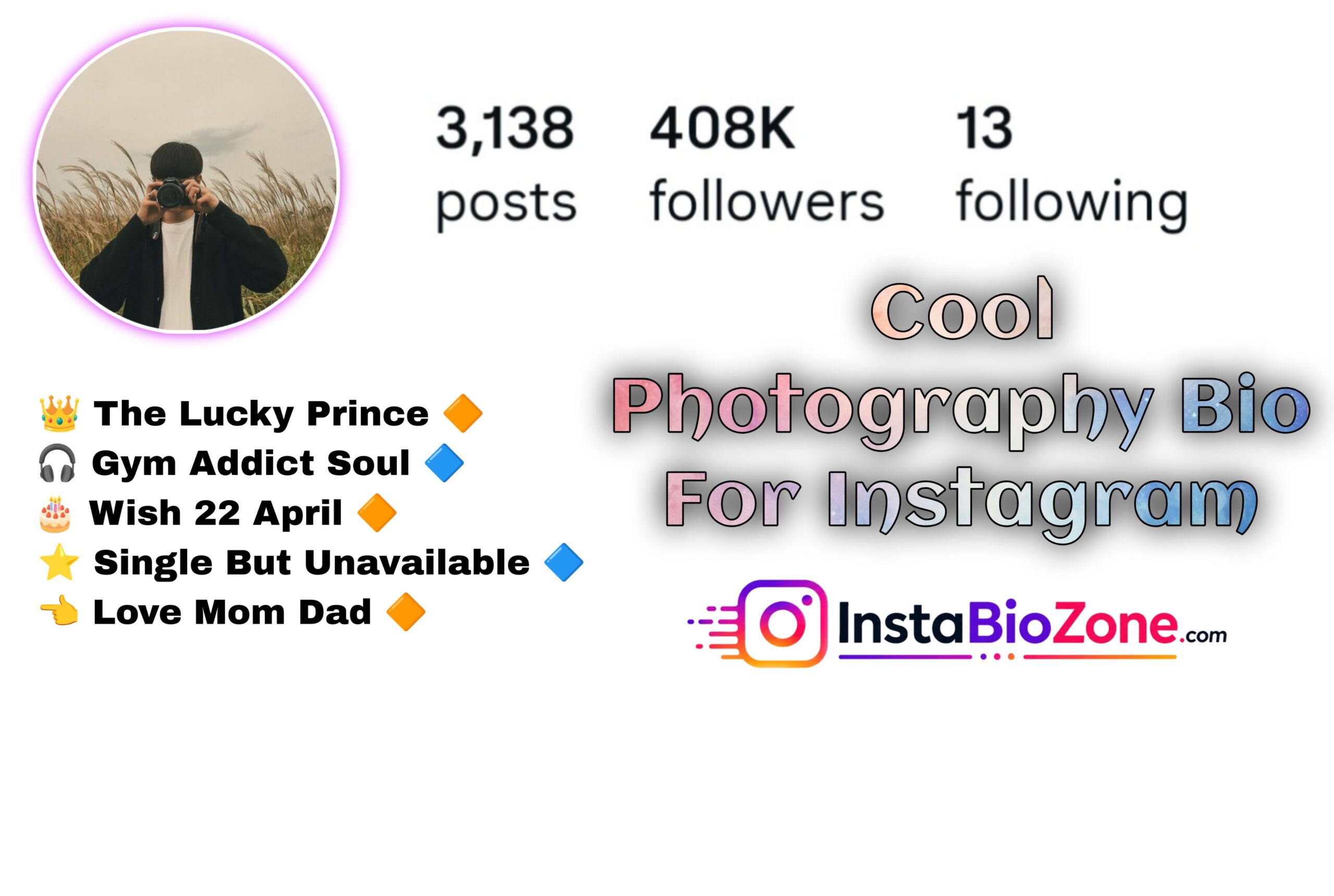 Cool Photography Bio For Instagram