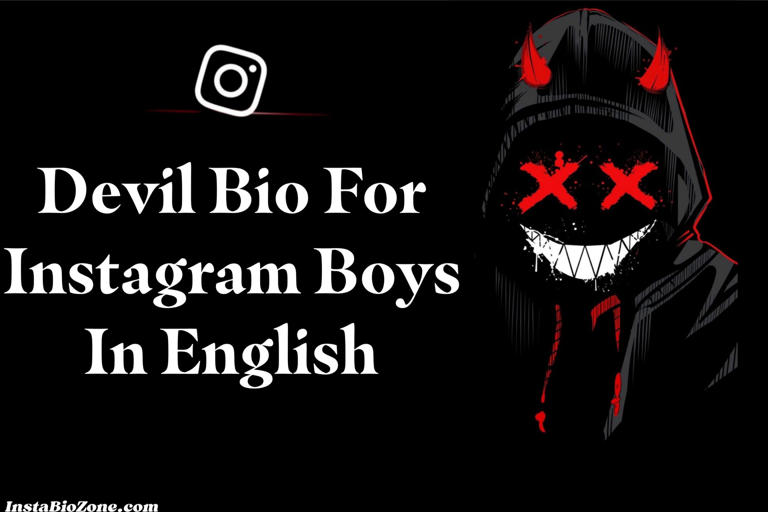 Devil Bio For Instagram Boy In English