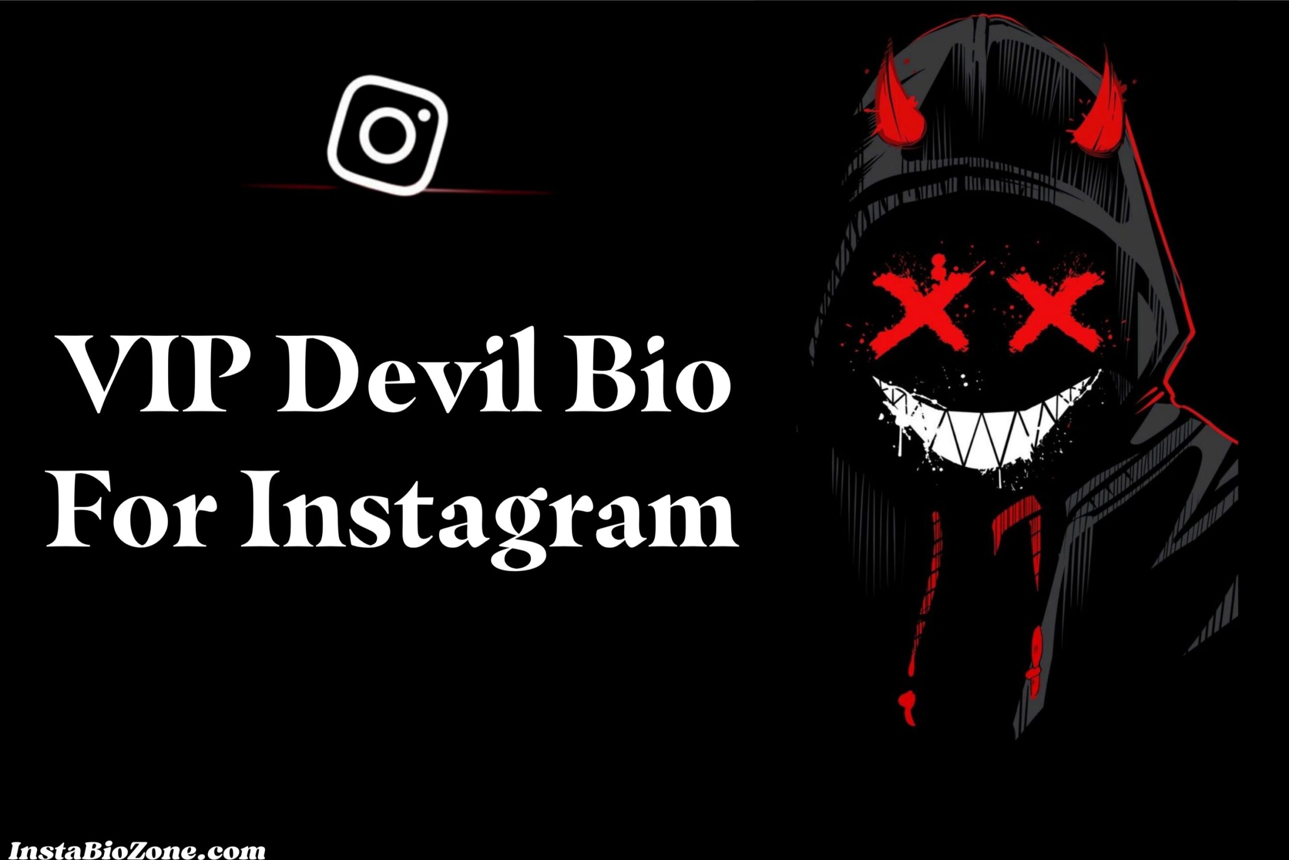 VIP Devil Bio For Instagram
