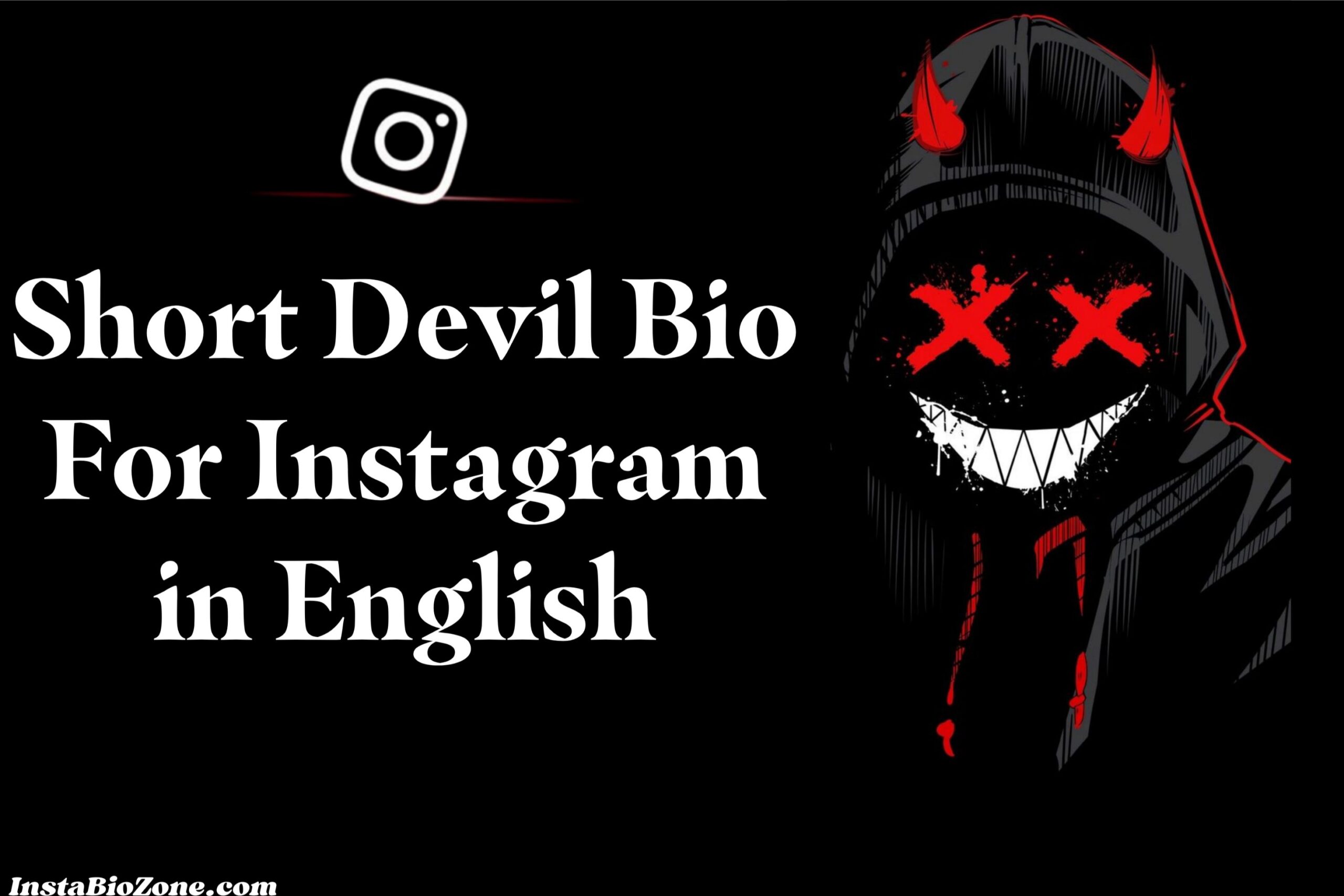 Short Devil Bio For Instagram in English