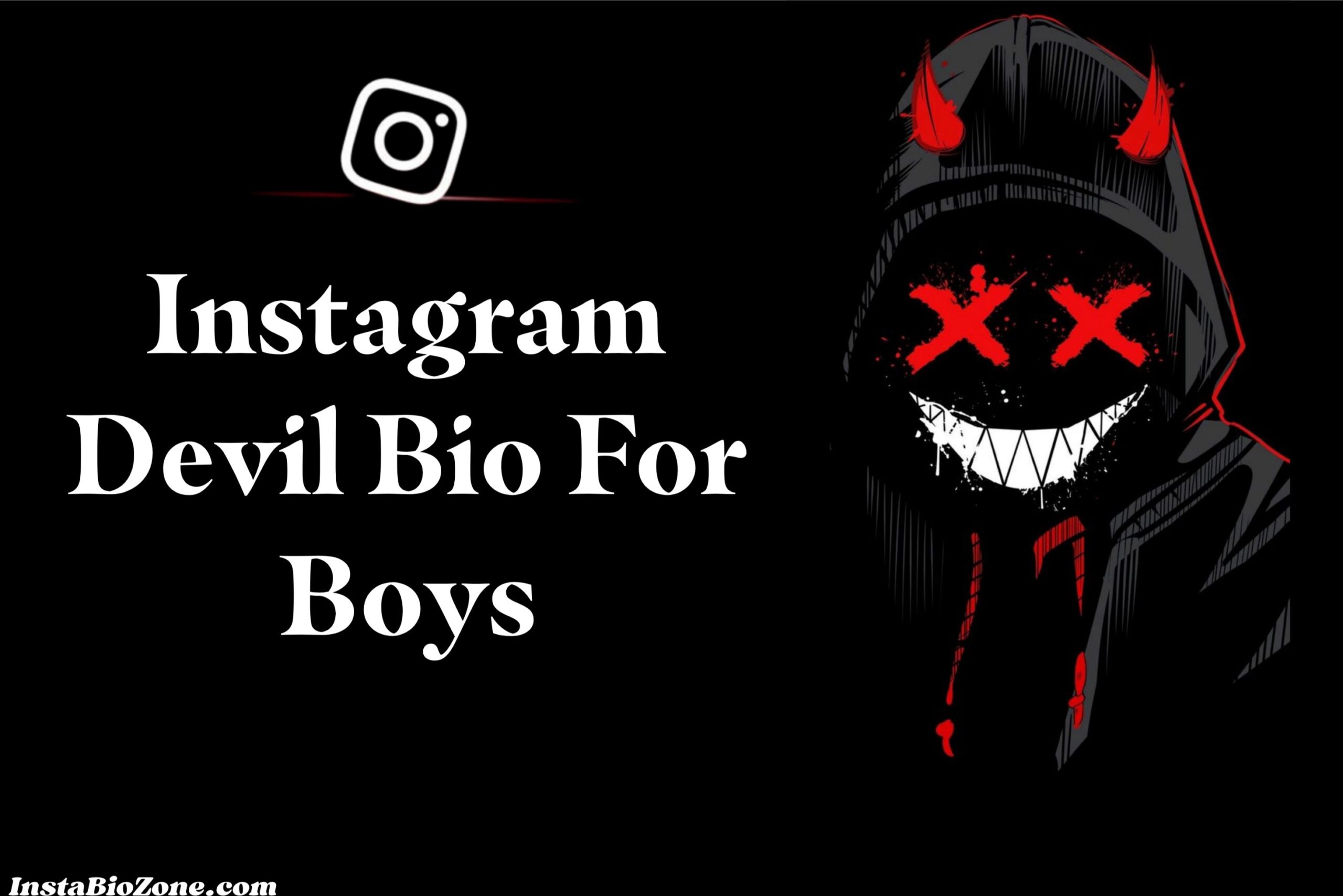 Instagram Devil Bio For Boys