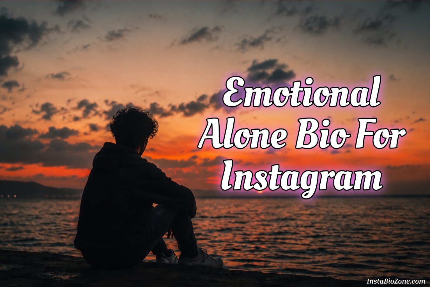 Emotional Alone Bio For Instagram