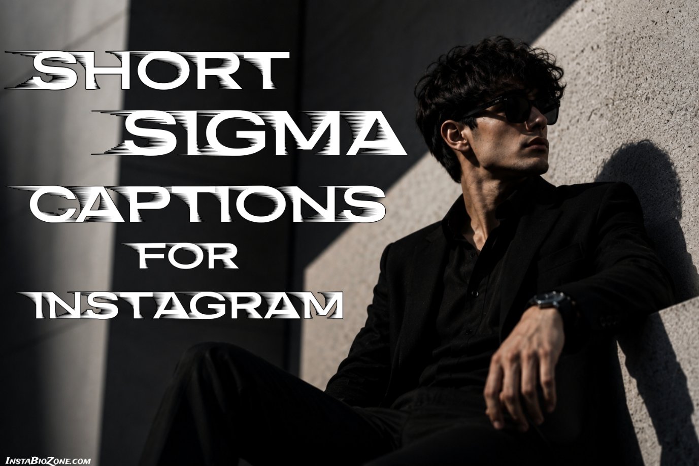 Short Sigma Captions For Instagram